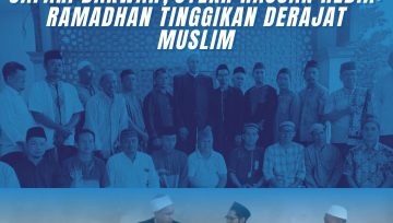 Safari Dakwah, Syekh Hassan Hedia: Ramadhan Tinggikan Derajat Muslim