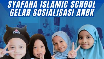 Syafana Islamic School Gelar Sosialisasi ANBK